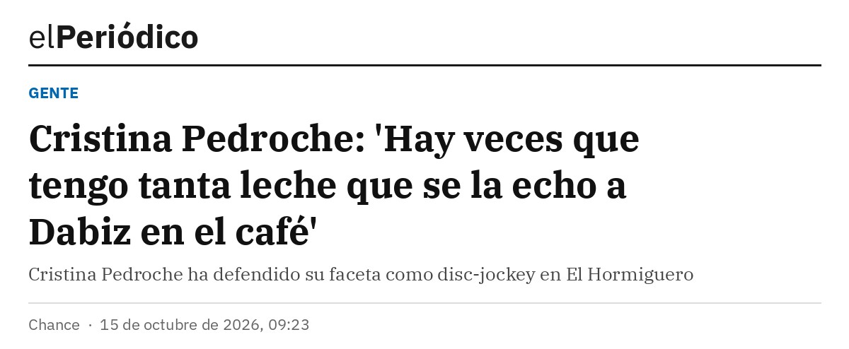 Captura del titular de El Periódico: Cristina Pedroche: 'Hay veces que tengo tanta leche que se la echo a Dabiz en el café'