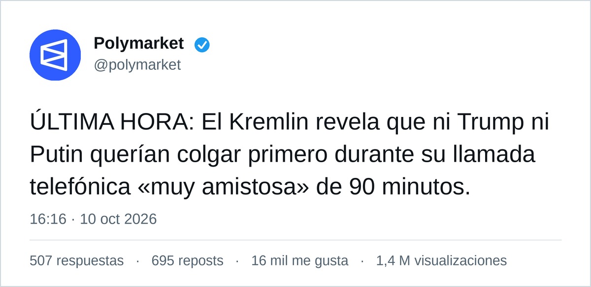 Captura del tuit de @polymarket (Polymarket): ÚLTIMA HORA: El Kremlin revela que ni Trump ni Putin querían colgar primero durante su llamada telefónica «muy amistosa» de 90 minutos